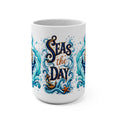 Mug — "Seas the Day" Nautical Anchor Coffee Mug (15 oz)
