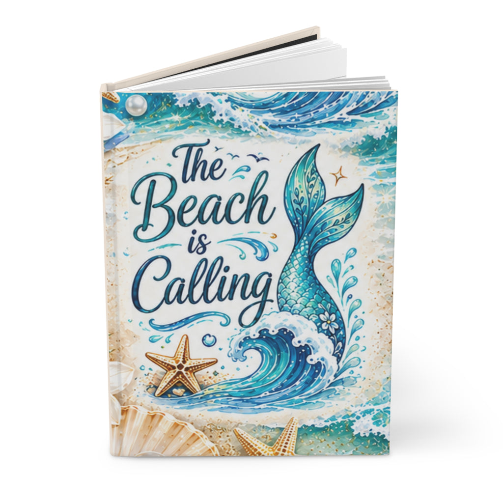 The Beach Is Calling Hardcover Journal — Lined Mermaid & Seashell Notebook