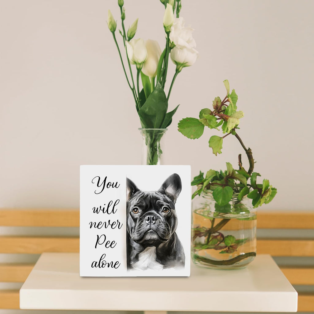 Funny French Bulldog Bathroom Wood Box Sign 5x5 Inch, Frenchie Dog Bathroom Decor, Gifts for French Bulldog Lovers Wood Box Signs for Bath Room Washroom Toilet Restroom Shelf Counter Decor