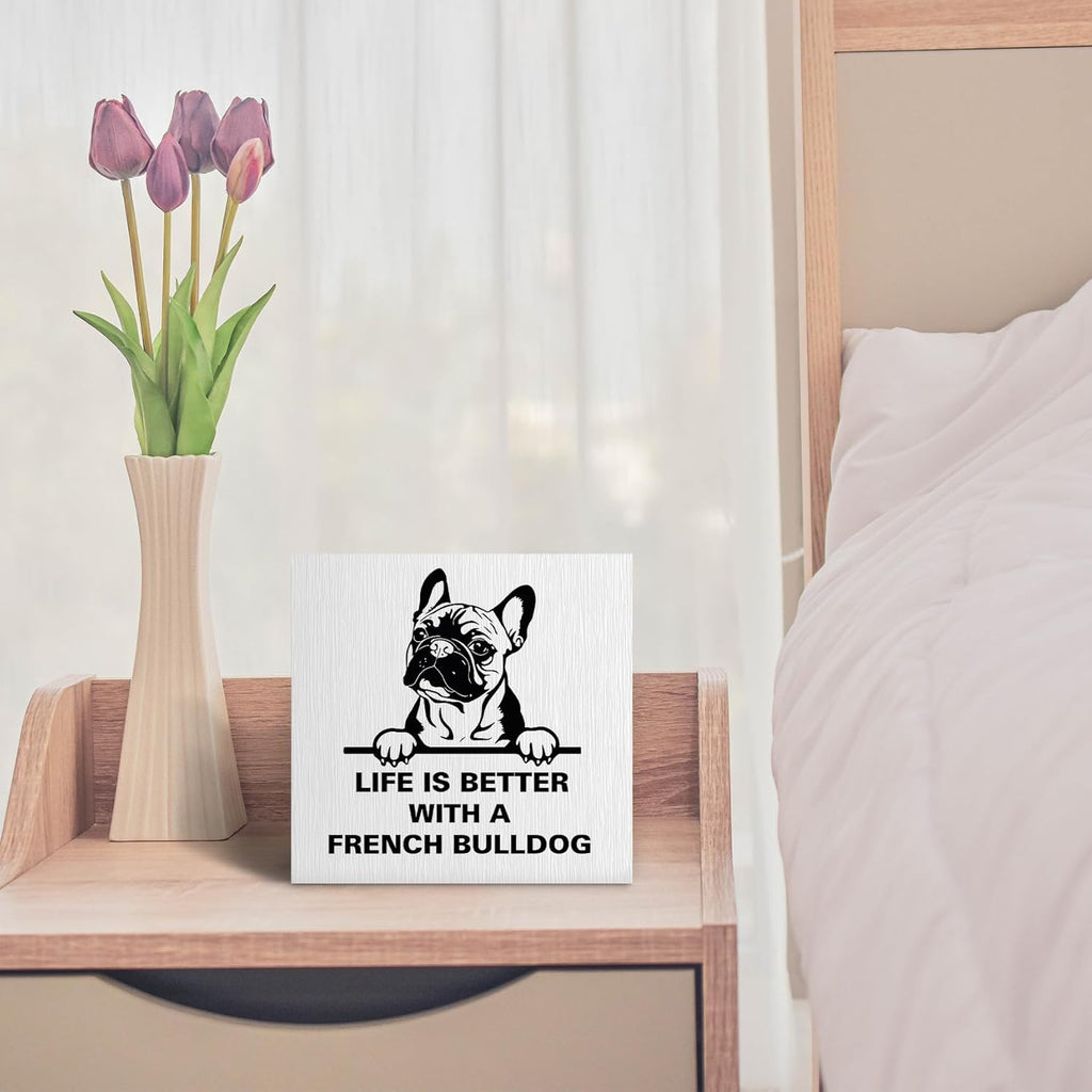 Life Is Better with A French Bulldog Wooden Box Sign, French Bulldog Gifts, French Bulldog Decor, Dog Mom Gifts for Women, Dog Lover Gifts Wood Block Box Sign for Home Wall Shelf Decor