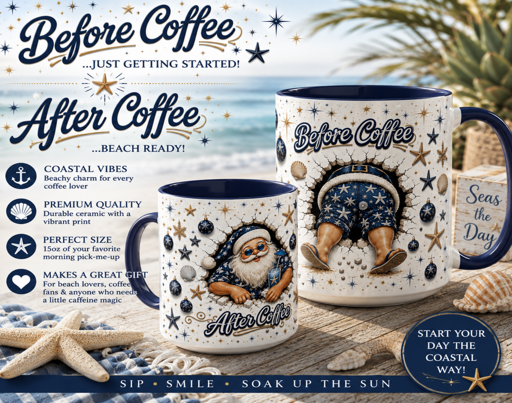Seas the Holiday Santa Mug | Funny Before & After Coffee Christmas Mug | Coastal Christmas Gift